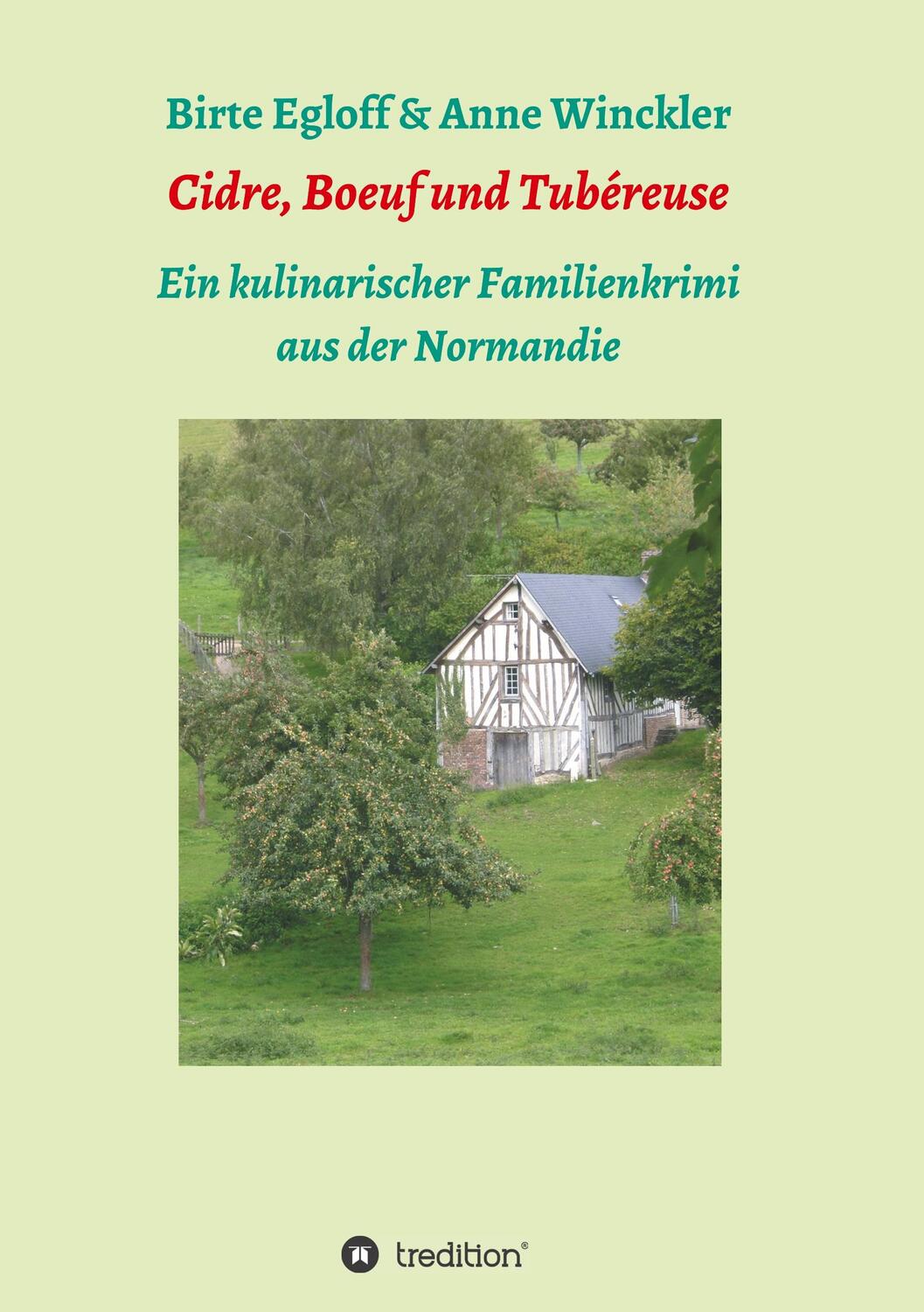 Cover: 9783746985381 | Cidre, Boeuf und Tubéreuse | Anne Winckler | Taschenbuch | Paperback