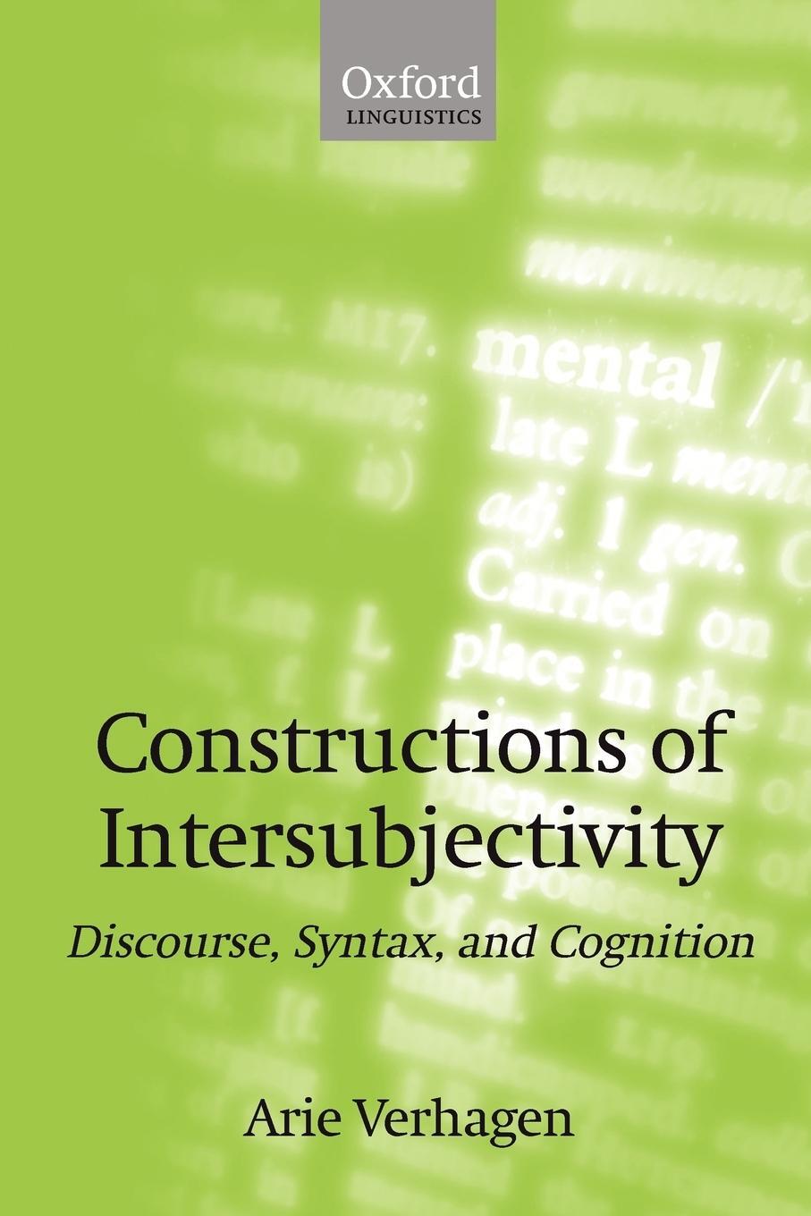Cover: 9780199226702 | Constructions of Intersubjectivity | Discourse, Syntax, and Cognition