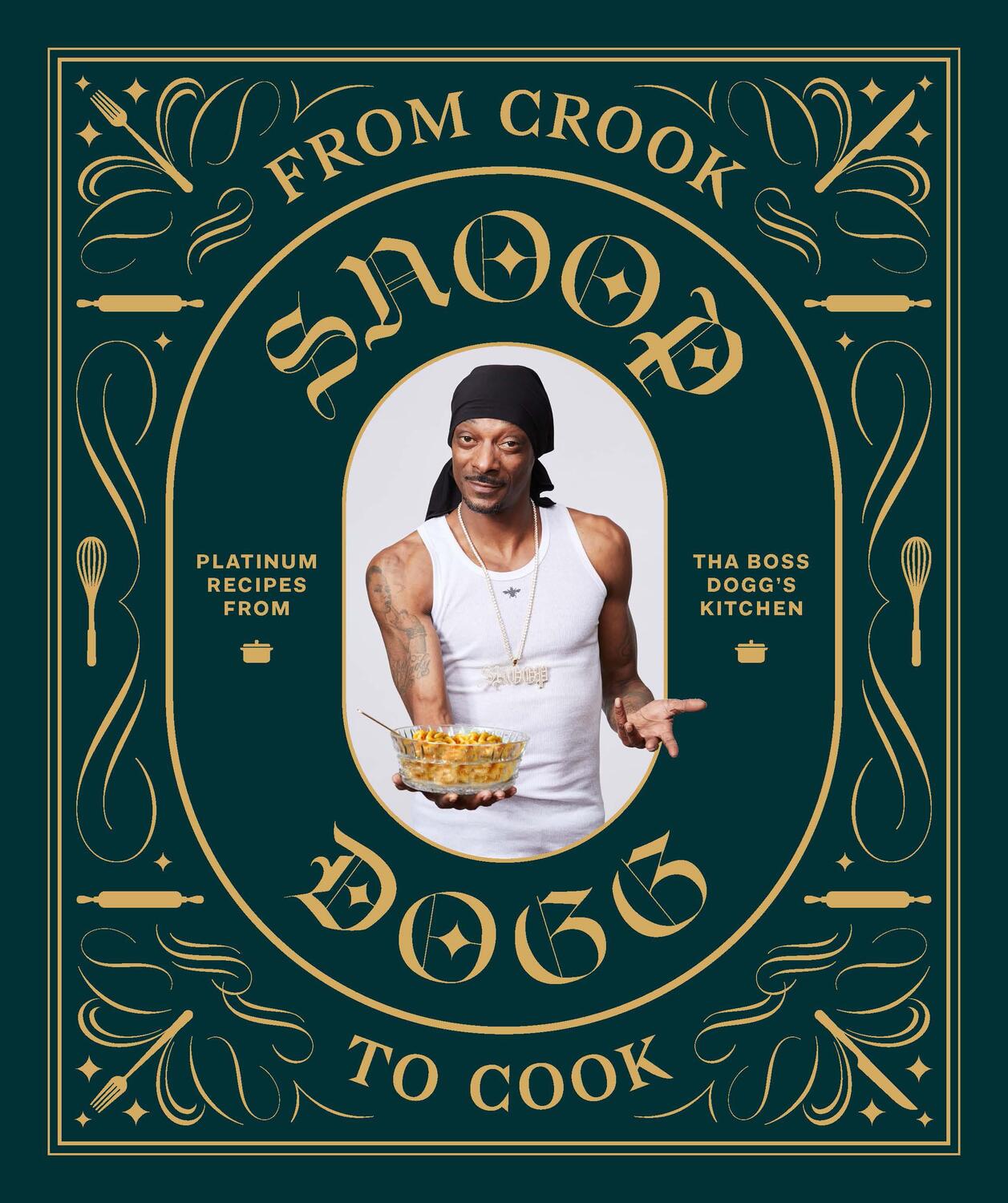 Cover: 9781452179612 | From Crook to Cook | Platinum Recipes from Tha Boss Dogg's Kitchen