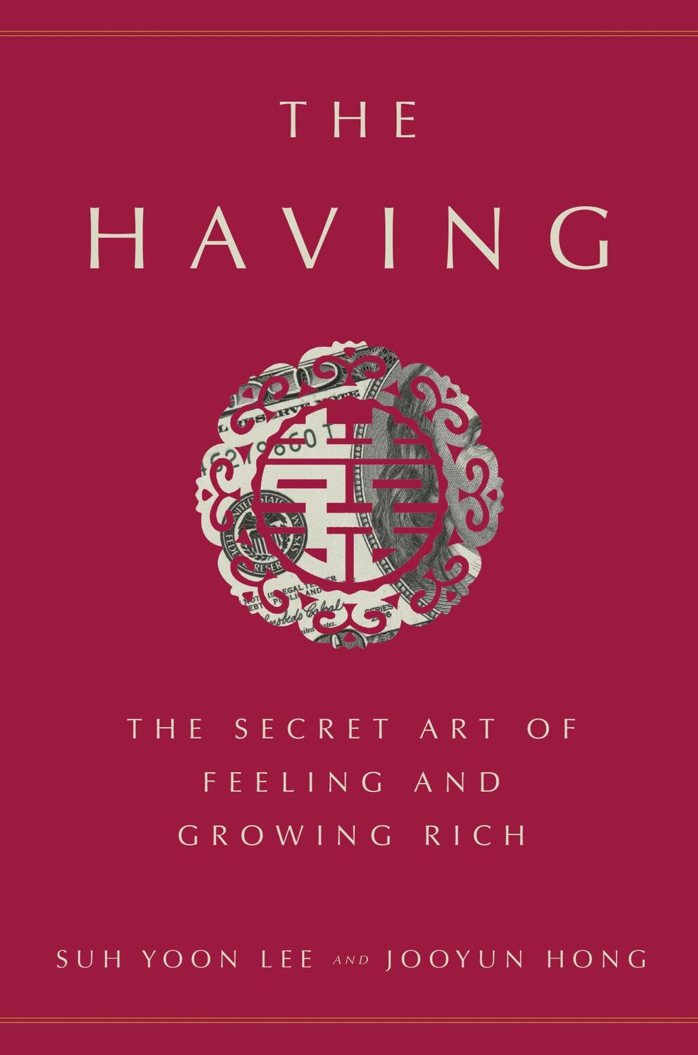 Cover: 9781524763411 | The Having | The Secret Art of Feeling and Growing Rich | Lee (u. a.)