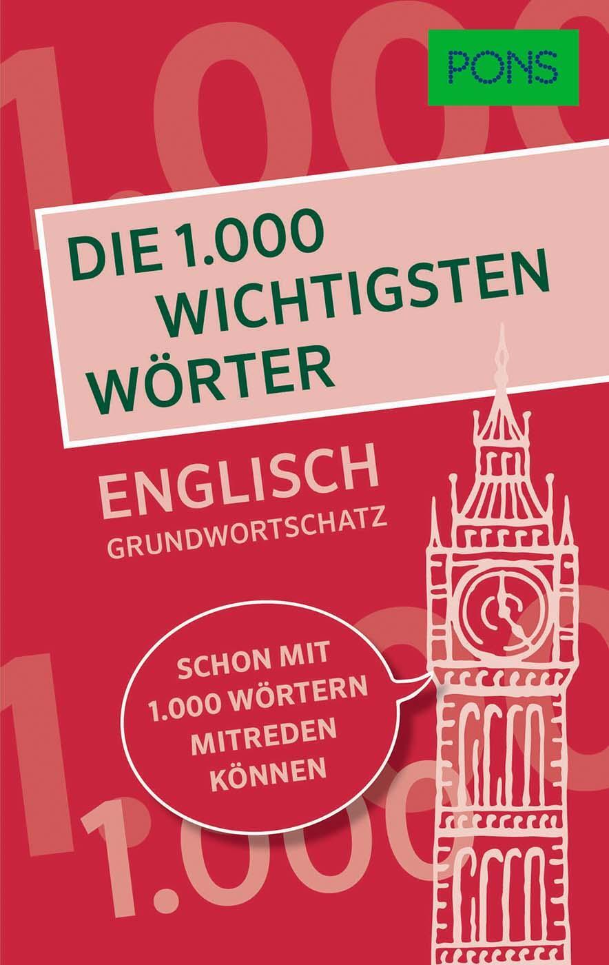 Cover: 9783125161641 | PONS Die 1.000 wichtigsten Wörter - Englisch Grundwortschatz | Buch