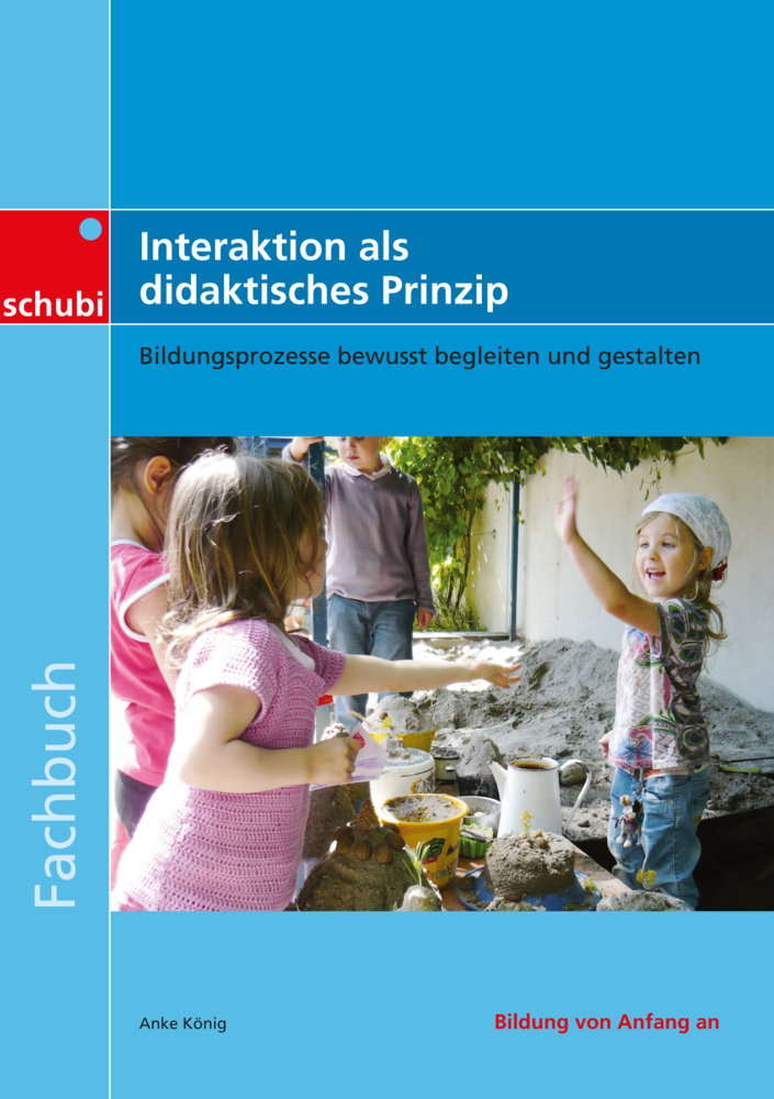 Cover: 9783867235181 | Interaktion als didaktisches Prinzip | Anke König | Buch | 120 S.