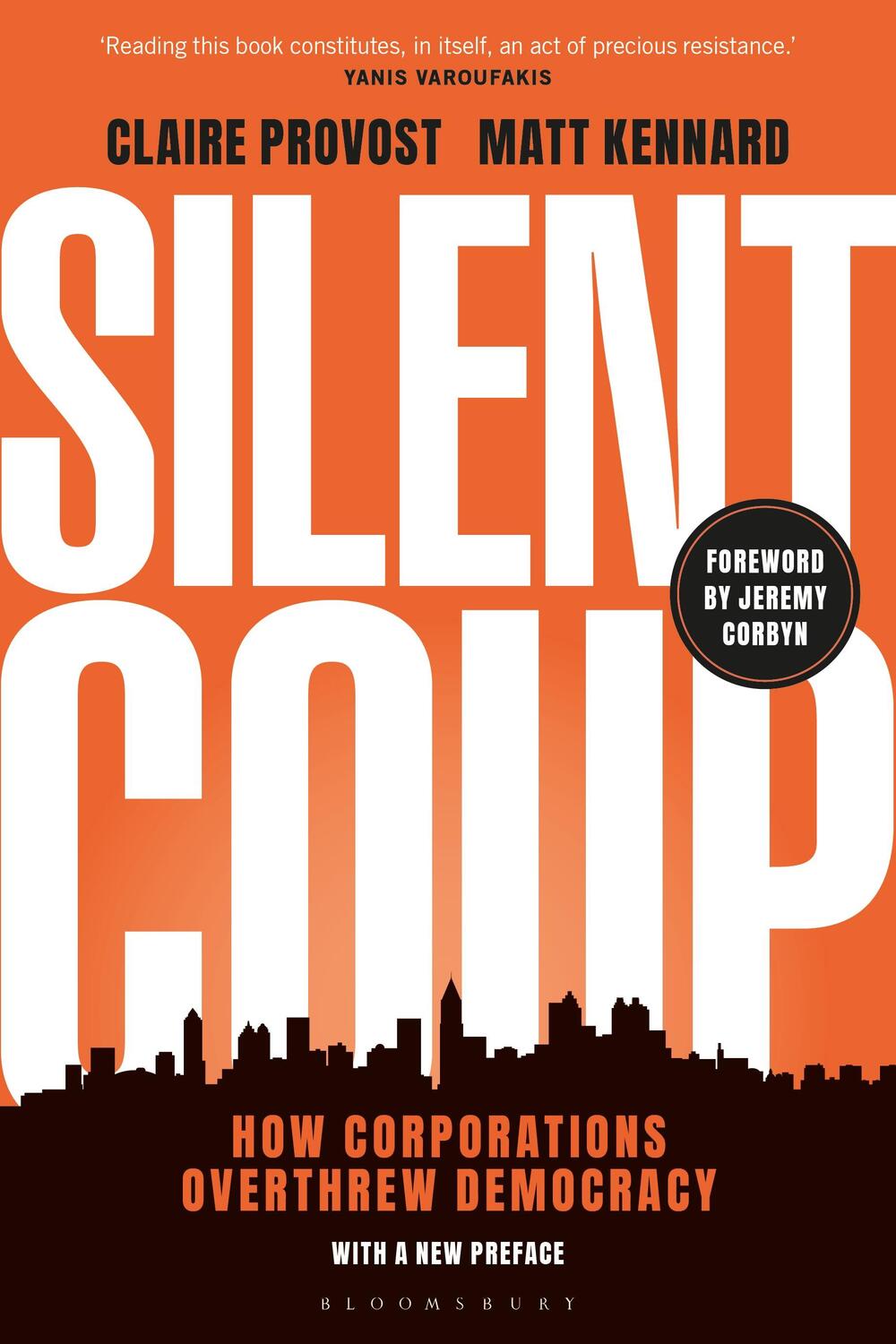 Cover: 9781350464568 | Silent Coup | How Corporations Overthrew Democracy | Provost (u. a.)