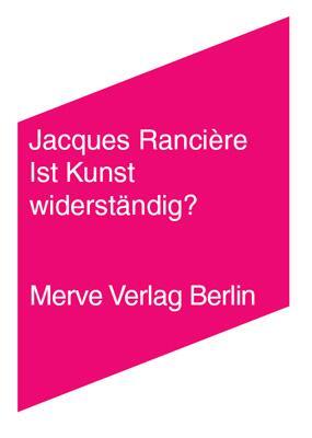 Cover: 9783883962443 | Ist Kunst widerständig? | Jacques Rancière | Taschenbuch | Deutsch
