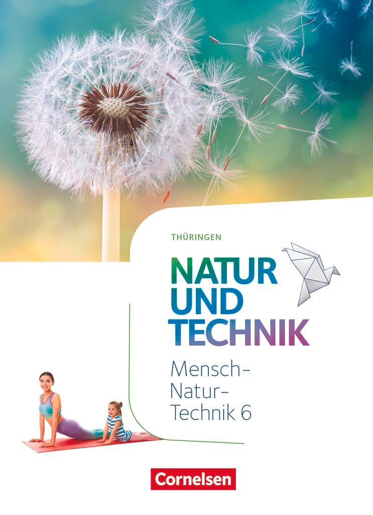 Cover: 9783060112449 | Natur und Technik 6. Schuljahr. Naturwissenschaften - Thüringen -...