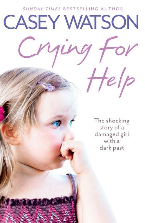 Cover: 9780007436583 | Crying for Help | Casey Watson | Taschenbuch | Kartoniert / Broschiert