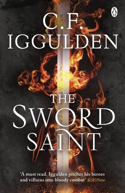 Cover: 9780718186814 | The Sword Saint | Empire of Salt Book III | C. F. Iggulden | Buch