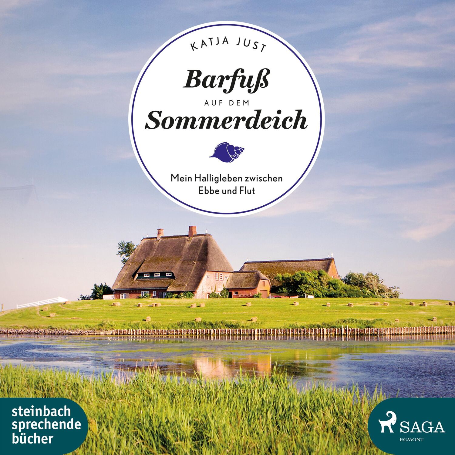 Cover: 9783869743059 | Barfuß auf dem Sommerdeich | Mein Halligleben zwischen Ebbe und Flut