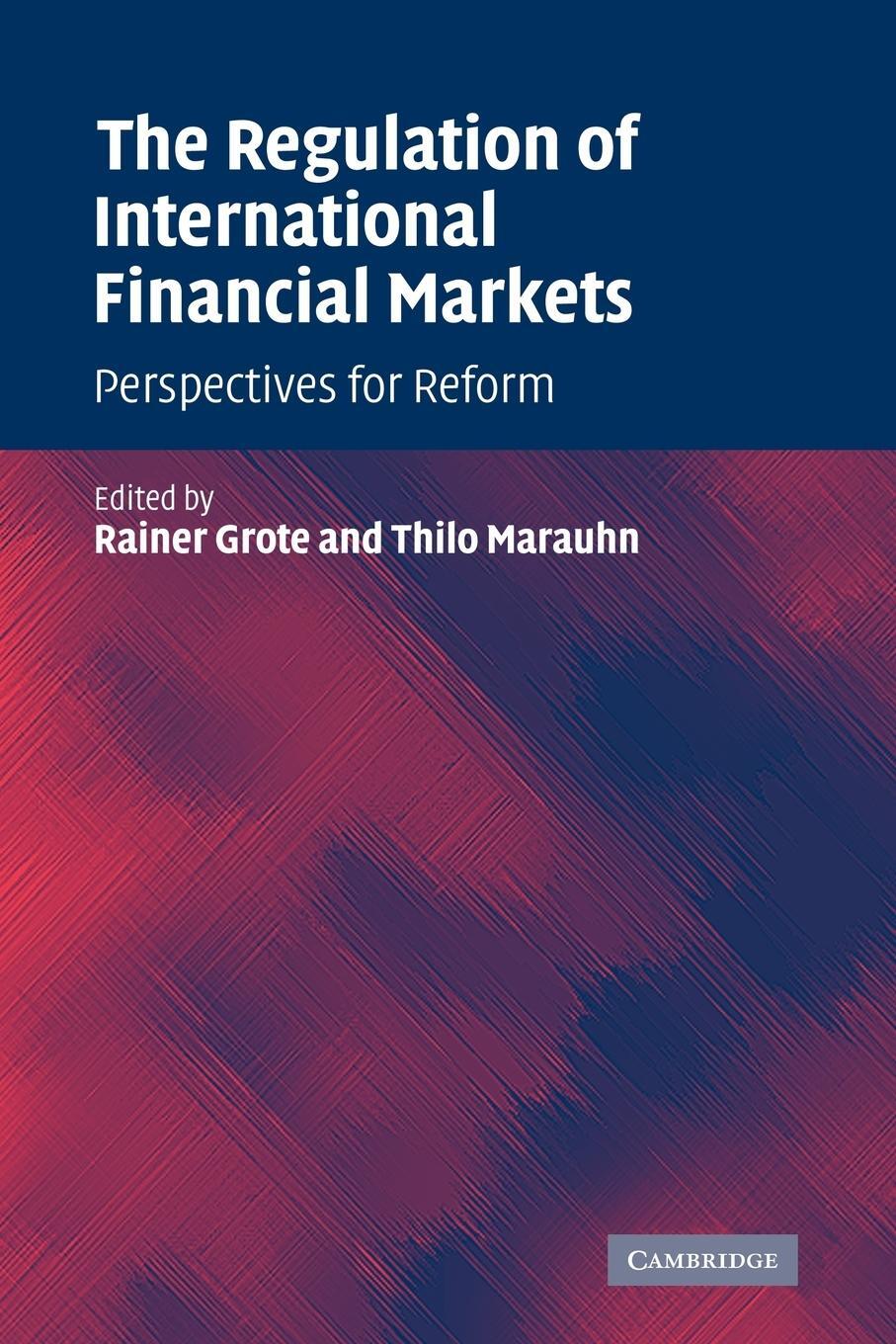 Cover: 9780521103794 | The Regulation of International Financial Markets | Grote Rainer