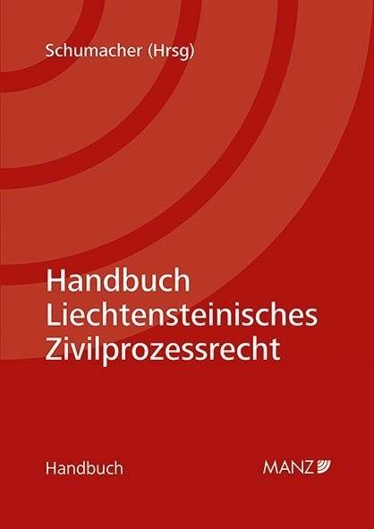 Cover: 9783214098223 | Liechtensteinisches Zivilprozessrecht | Hubertus Schumacher | Buch