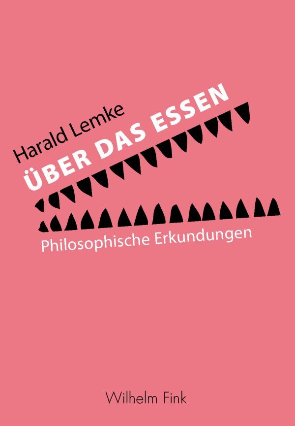 Cover: 9783770557936 | Über das Essen | Philosophische Erkundungen | Harald Lemke | Buch