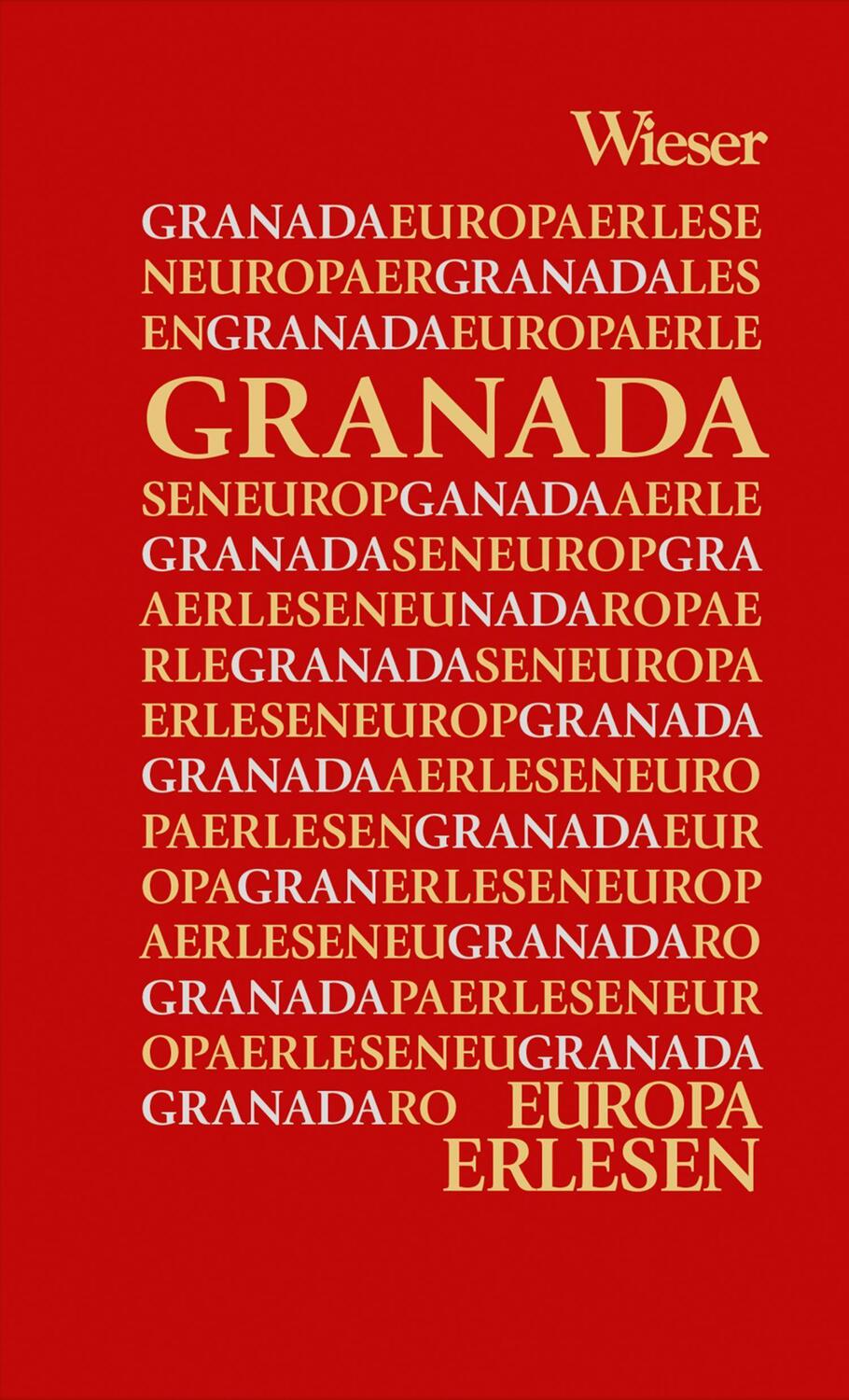 Cover: 9783990295298 | Europa Erlesen Granada | Manfred Gmeiner | Buch | Europa Erlesen