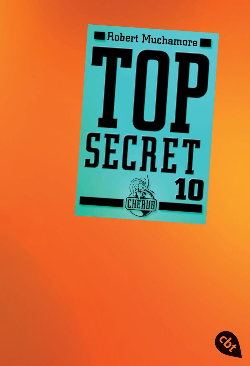 Cover: 9783570308189 | Top Secret 10 - Das Manöver | Robert Muchamore | Taschenbuch | Deutsch