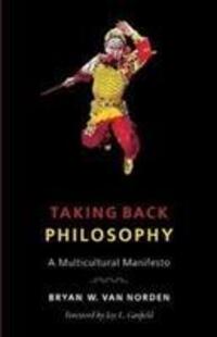 Cover: 9780231184373 | Taking Back Philosophy | A Multicultural Manifesto | Norden | Buch