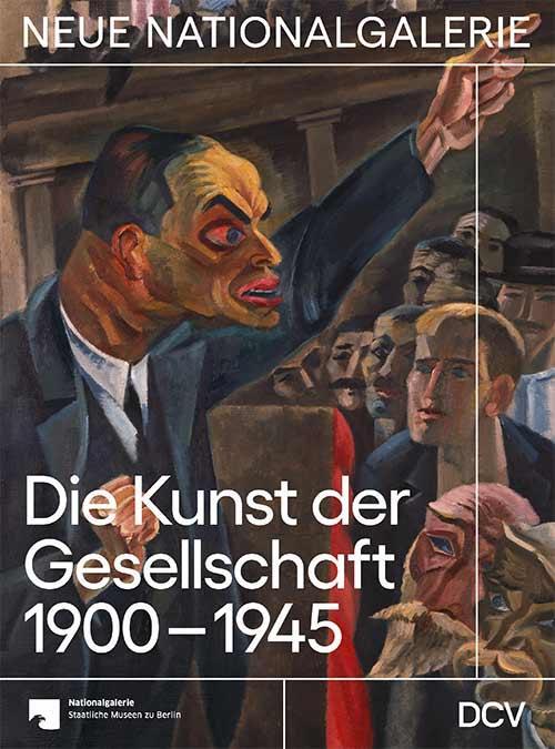 Cover: 9783969120255 | Die Kunst der Gesellschaft 1900-1945 | Dieter Scholz (u. a.) | Buch