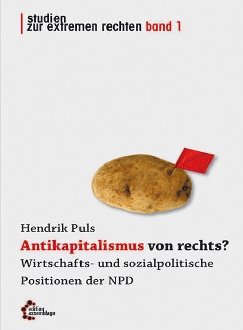 Cover: 9783942885041 | Antikapitalismus von rechts? | Hendrik Puls | Taschenbuch | 144 S.