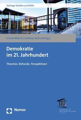 Cover: 9783848769032 | Demokratie im 21. Jahrhundert | Theorien, Befunde, Perspektiven | Buch