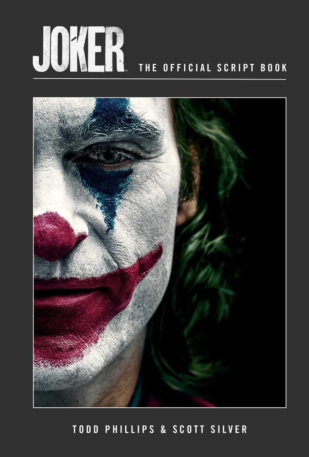Cover: 9781647228910 | Joker: The Official Script Book | Insight Editions | Buch | Englisch