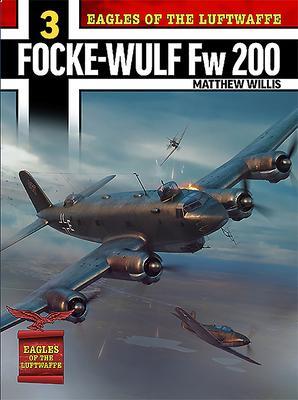 Cover: 9781911658658 | Eagles of the Luftwaffe: Focke-Wulf Fw 200 Condor | Mathew Willis