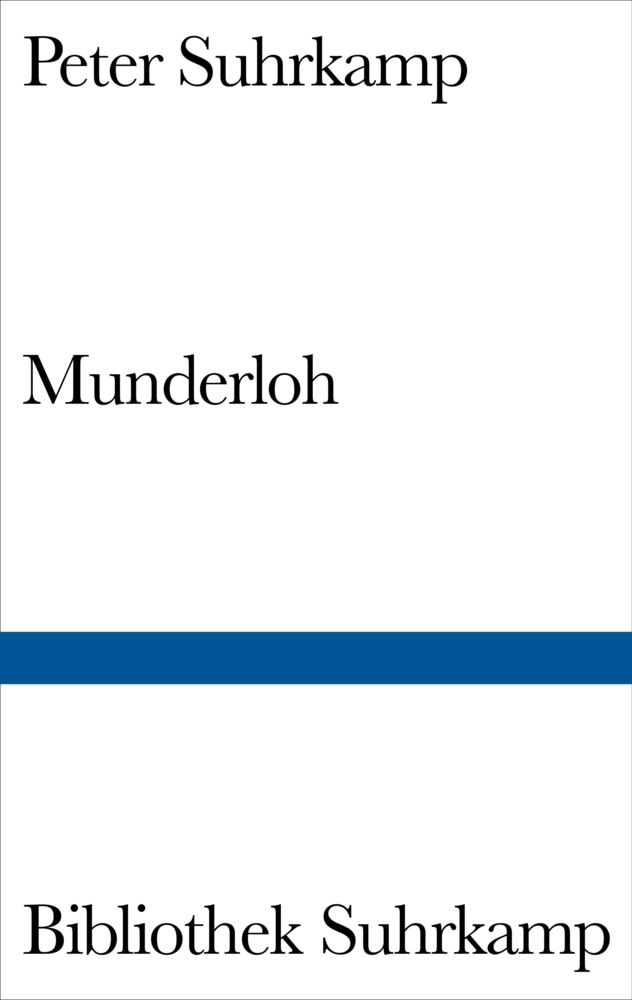 Cover: 9783518010372 | Munderloh | Fünf Erzählungen | Peter Suhrkamp | Buch | Suhrkamp