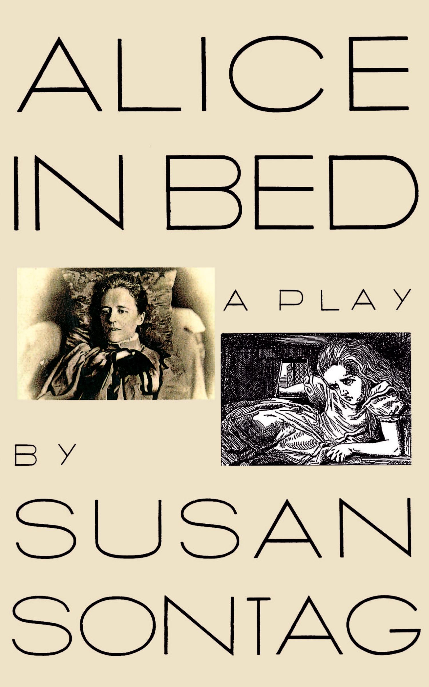 Cover: 9780374523855 | Alice in Bed | A Play in Eight Scenes | Susan Sontag | Taschenbuch