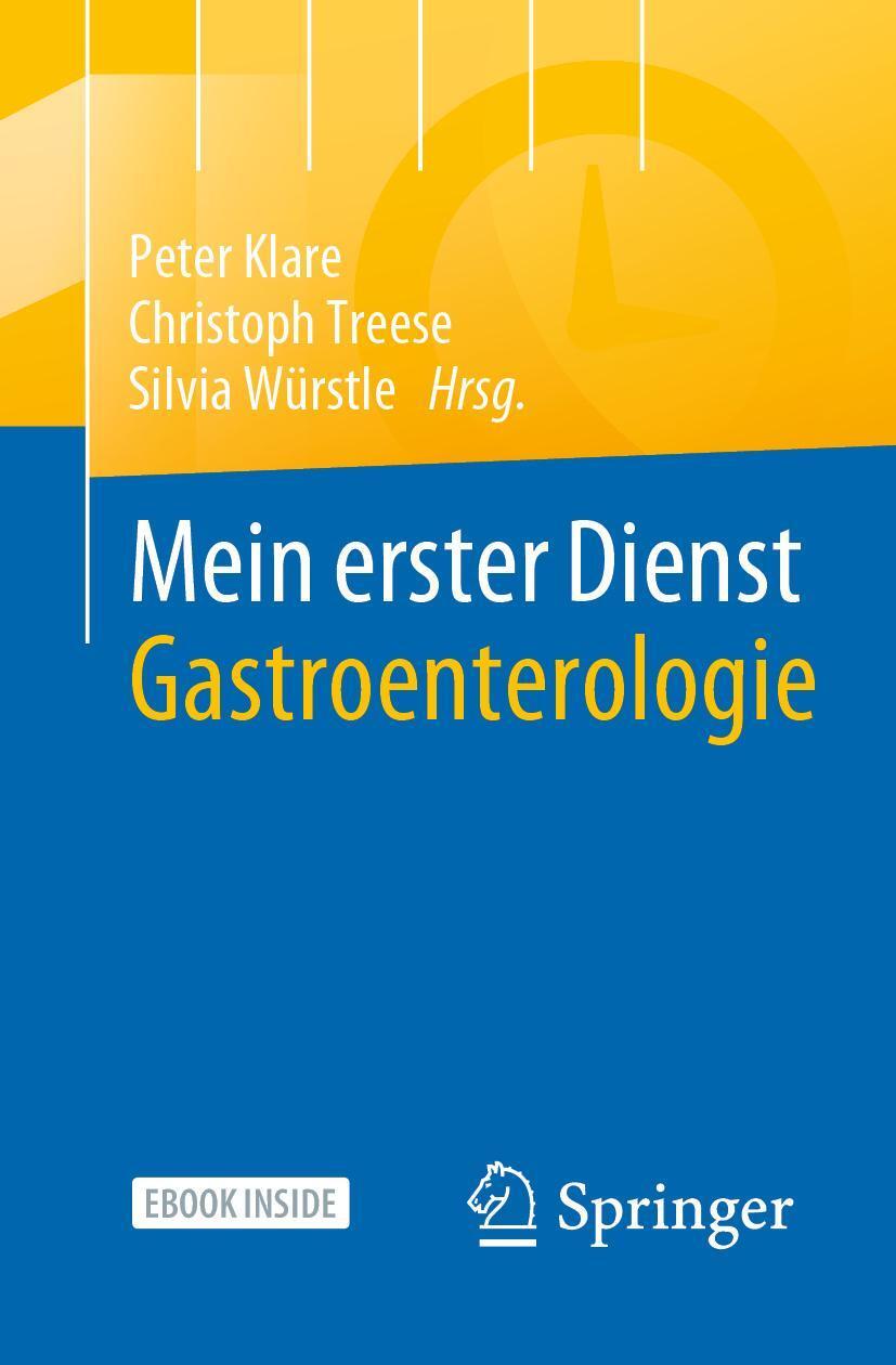 Cover: 9783662642641 | Mein erster Dienst Gastroenterologie | Peter Klare (u. a.) | Bundle