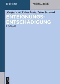 Cover: 9783110554106 | Enteignungsentschädigung | Manfred Aust (u. a.) | Taschenbuch | XXVII