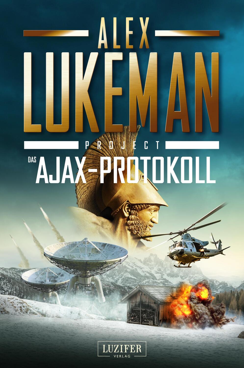 Cover: 9783958355606 | DAS AJAX-PROTOKOLL (Project 7) | Thriller | Alex Lukeman | Taschenbuch