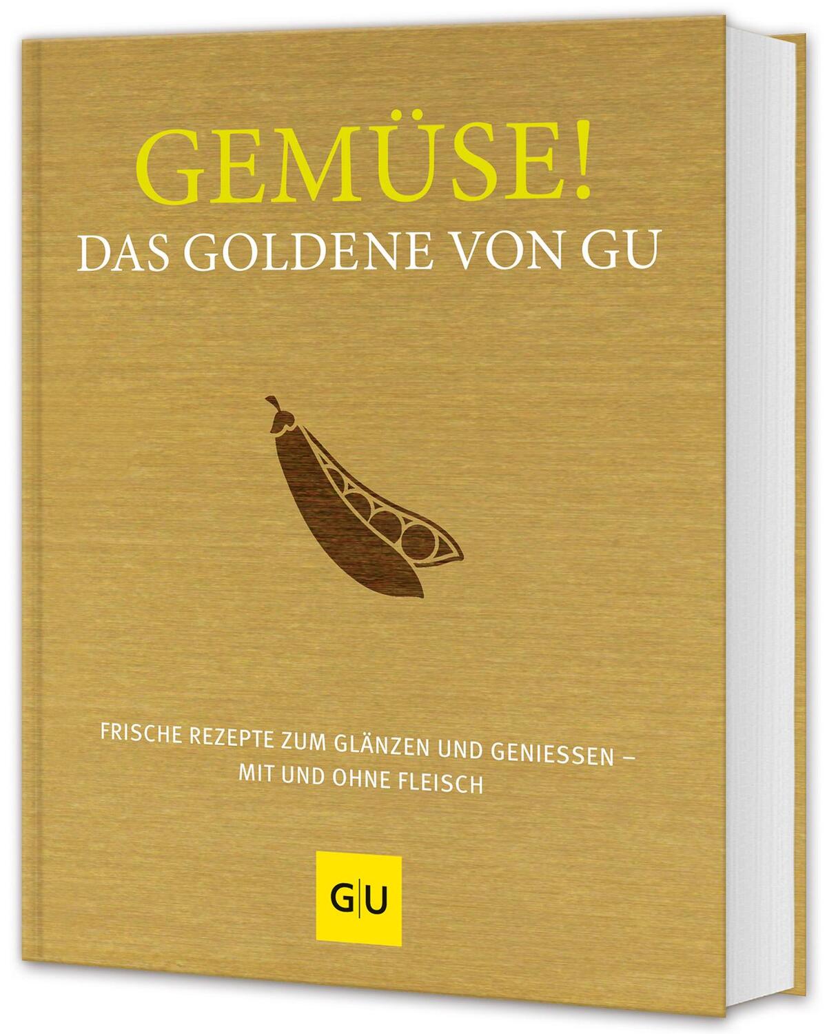 Cover: 9783833879142 | Gemüse! Das Goldene von GU | Adriane Andreas (u. a.) | Buch | 352 S.