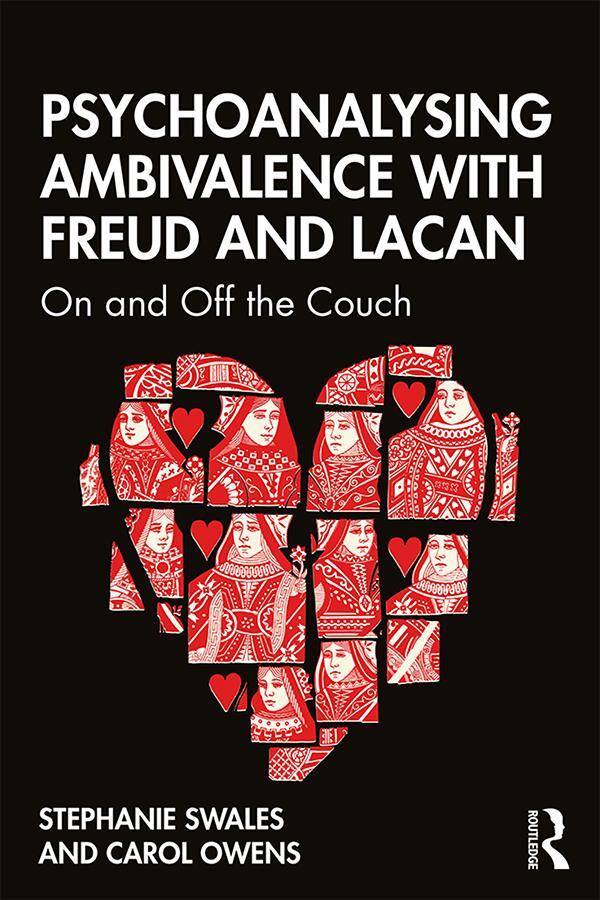 Cover: 9781138328457 | Psychoanalysing Ambivalence with Freud and Lacan | Swales (u. a.)