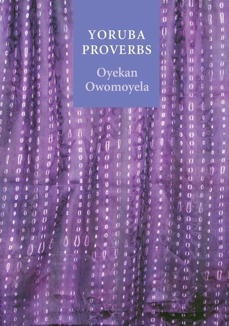 Cover: 9780803218437 | Yoruba Proverbs | Oyekan Owomoyela | Taschenbuch | Englisch | 2008