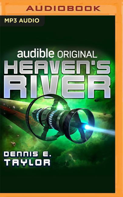 Cover: 9781713621331 | Heaven's River | Dennis E. Taylor | MP3 | Bobiverse | Englisch | 2021
