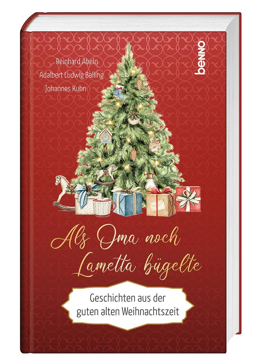 Cover: 9783746266367 | Als Oma noch Lametta bügelte | Reinhard Abeln (u. a.) | Buch | 128 S.