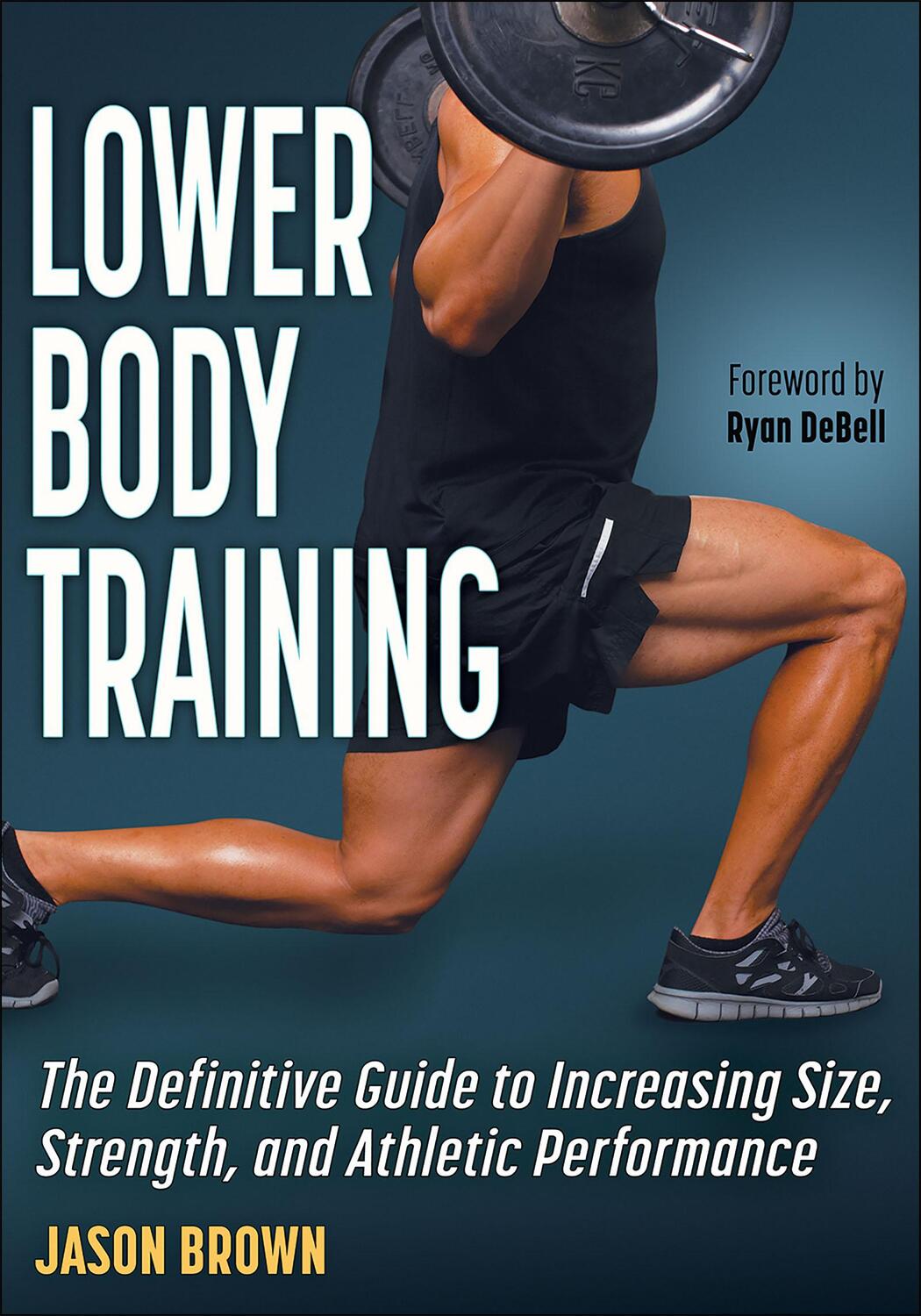 Cover: 9781718206878 | Lower Body Training | Jason Brown | Taschenbuch | Englisch | 2022