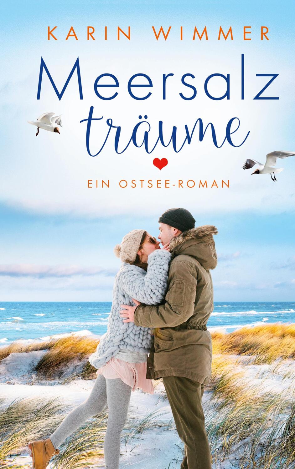 Cover: 9783754346945 | Meersalzträume | Ein Ostseeroman | Karin Wimmer | Taschenbuch | 2021