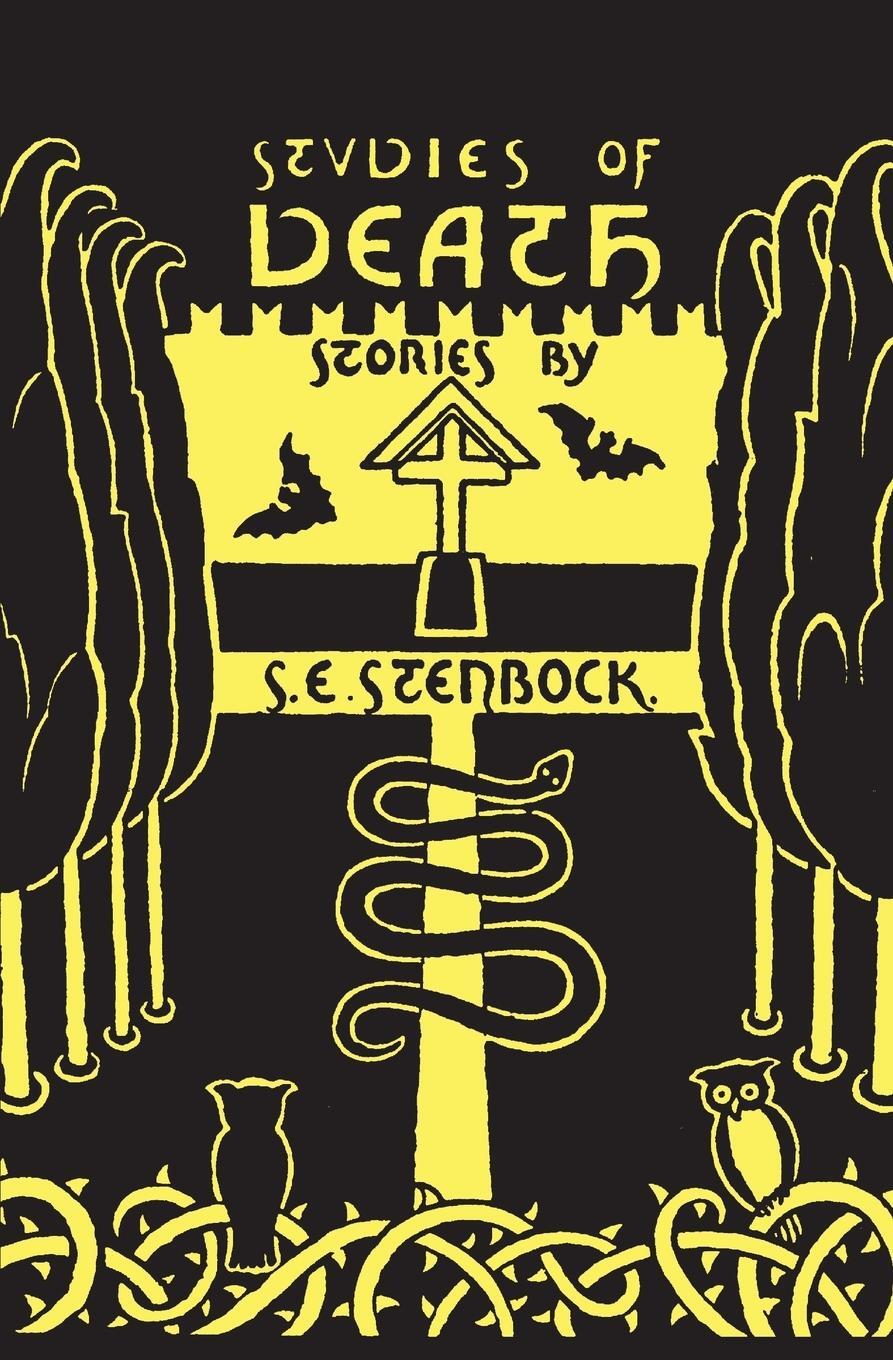Cover: 9781943813759 | Studies of Death | Eric Stenbock (u. a.) | Taschenbuch | Paperback