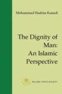 Cover: 9781903682005 | The Dignity of Man | An Islamic Perspective | Mohammad Hashim Kamali
