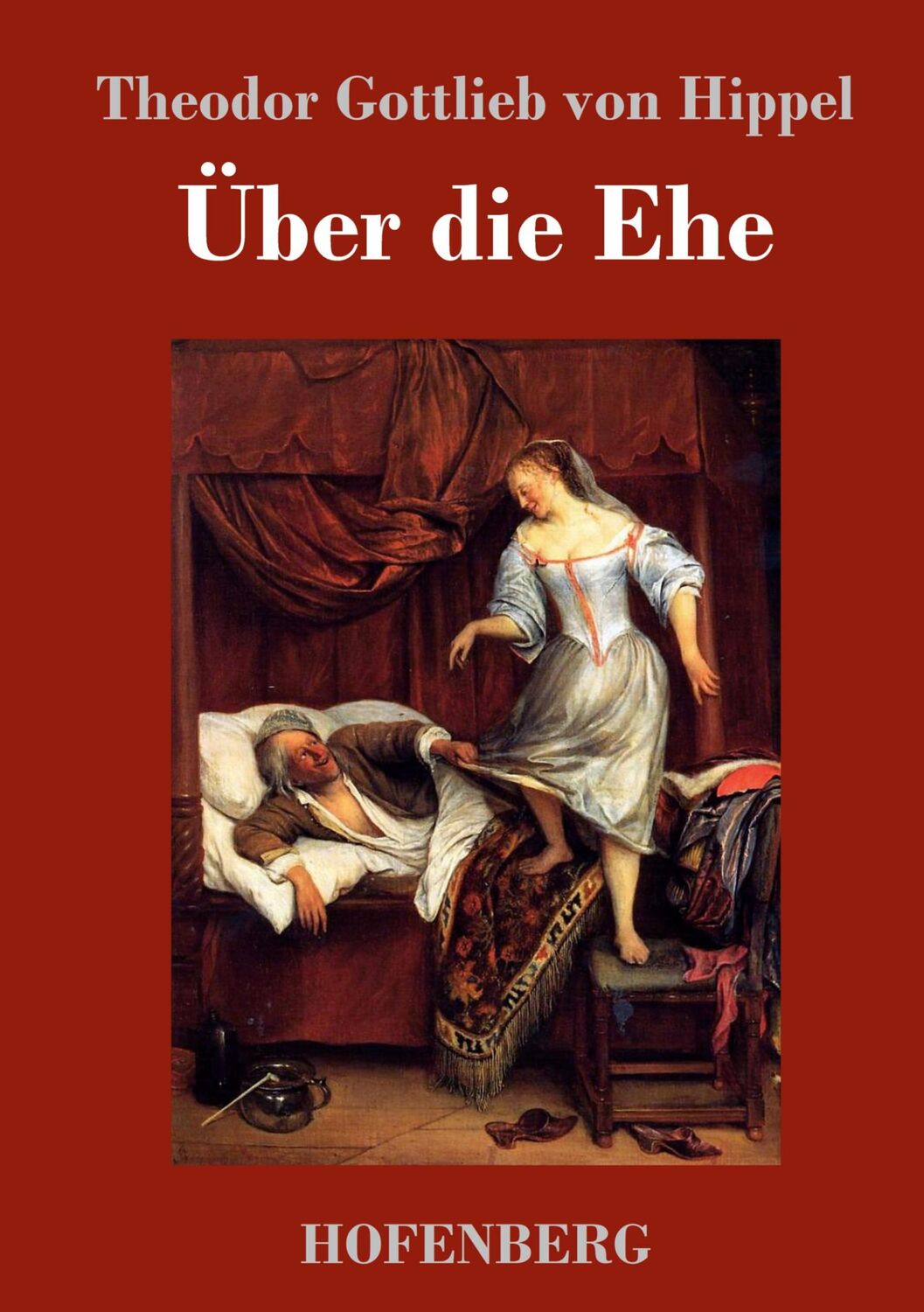 Cover: 9783743721722 | Über die Ehe | Theodor Gottlieb Von Hippel | Buch | 64 S. | Deutsch