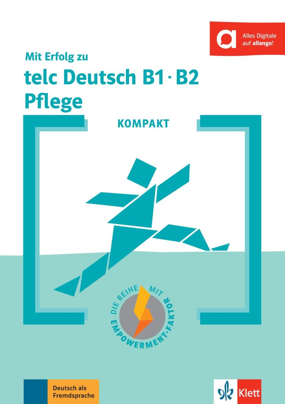 Cover: 9783126751964 | KOMPAKT Mit Erfolg zu telc Deutsch B1-B2 Pflege | Angioni | Buch