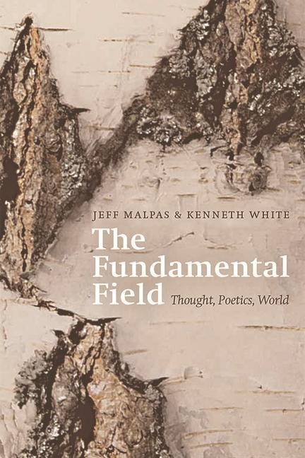 Cover: 9781474485272 | The Fundamental Field | Thought, Poetics, World | Jeff Malpas (u. a.)