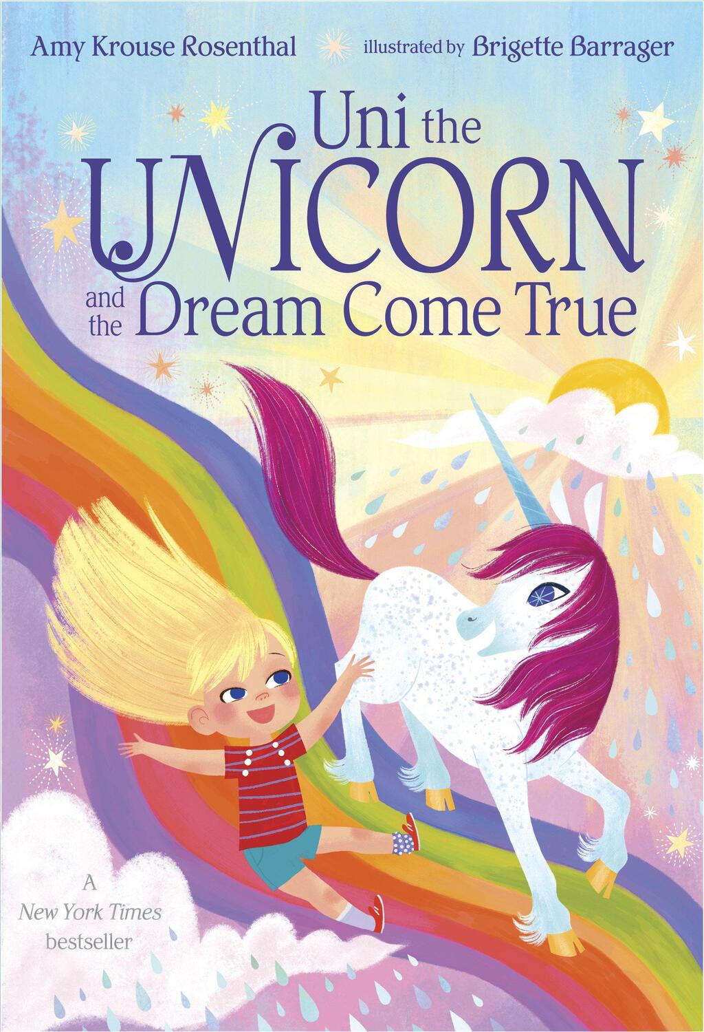 Cover: 9781984848215 | Uni the Unicorn and the Dream Come True | Amy Krouse Rosenthal | Buch