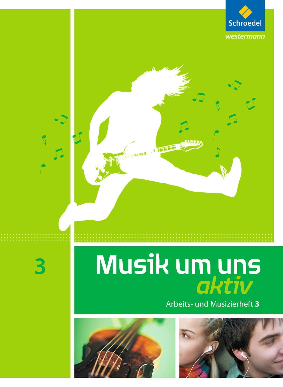 Cover: 9783507030237 | Musik um uns 3. Arbeits- und Musizierheft | Broschüre | Deutsch | 2014