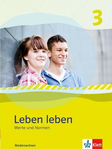 Cover: 9783126952712 | Leben leben 3 - Neubearbeitung. Werte und Normen - Ausgabe für...