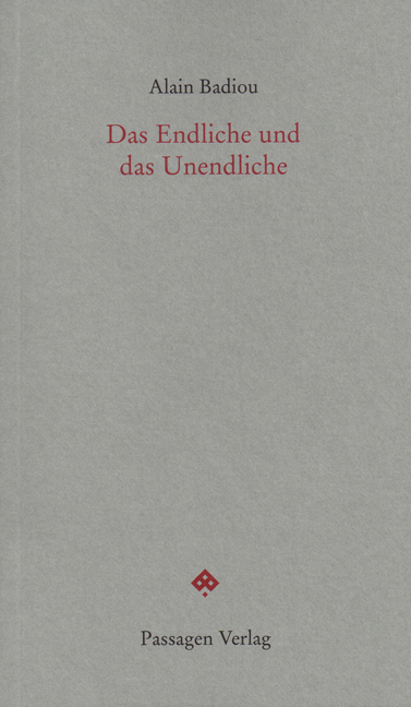 Cover: 9783709200117 | Das Endliche und das Unendliche | Alain Badiou | Taschenbuch | 72 S.