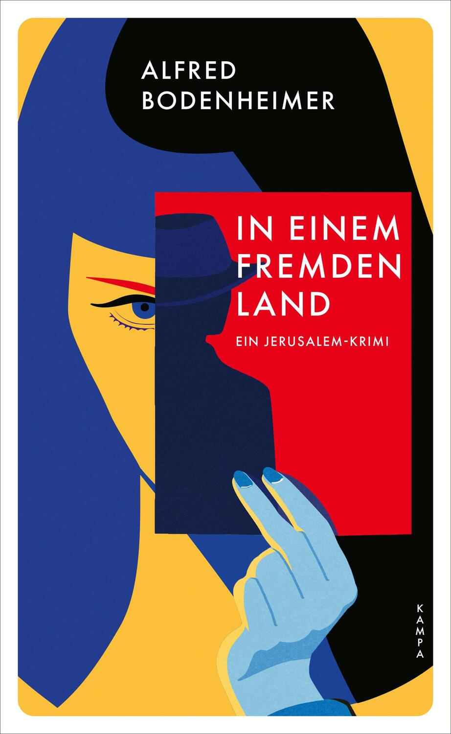 Cover: 9783311125310 | In einem fremden Land | Ein Jerusalem-Krimi | Alfred Bodenheimer