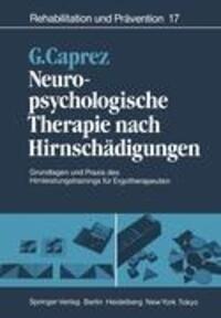 Cover: 9783540132769 | Neuropsychologische Therapie nach Hirnschädigungen | Gaudenz Caprez