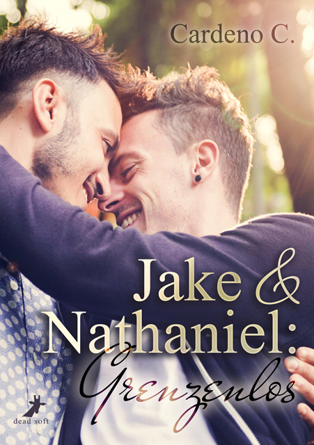 Cover: 9783960891000 | Jake & Nathaniel: Grenzenlos | Cardeno C. | Taschenbuch | Geklebt