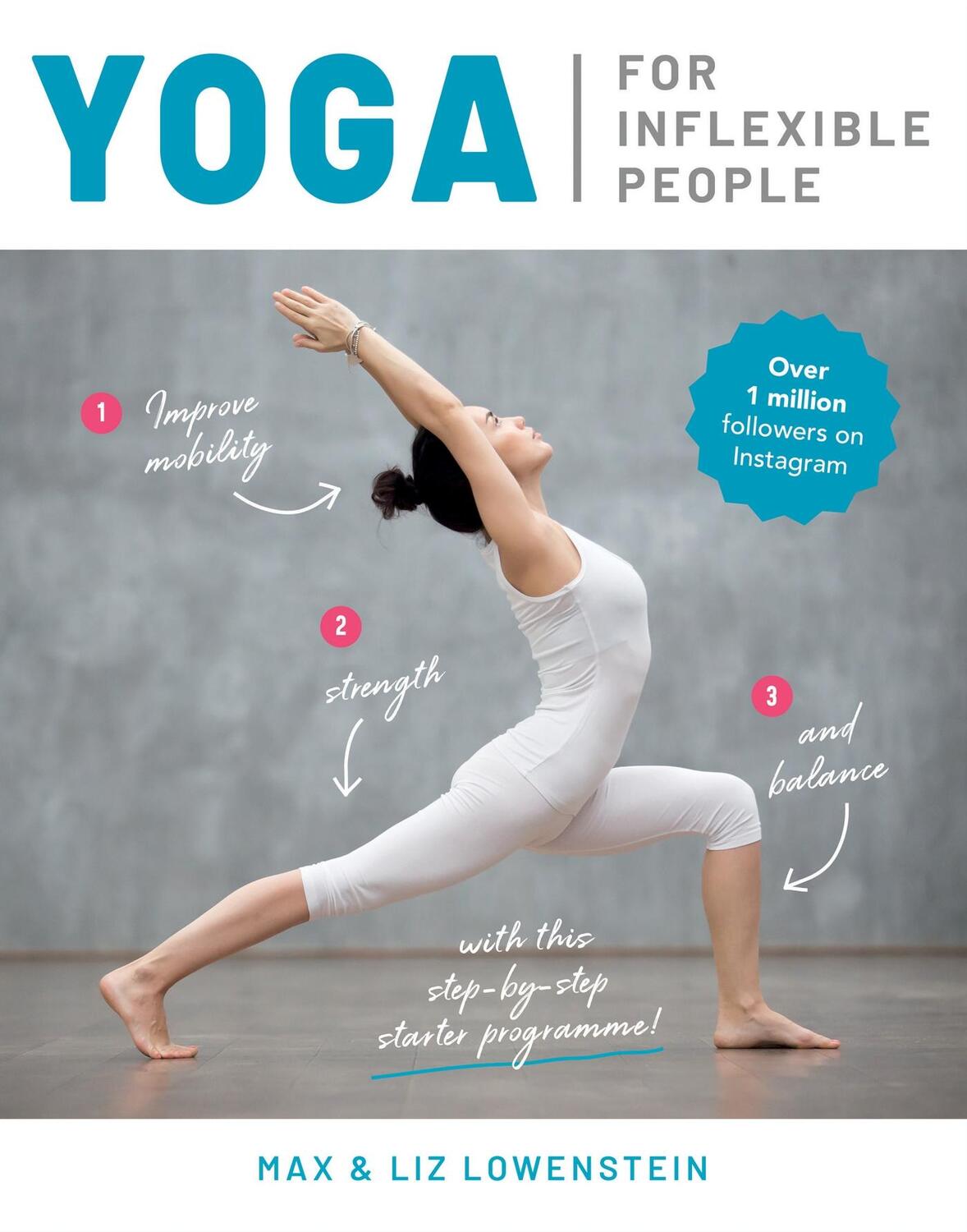 Cover: 9781859064559 | Yoga for Inflexible People | Liz Lowenstein (u. a.) | Taschenbuch