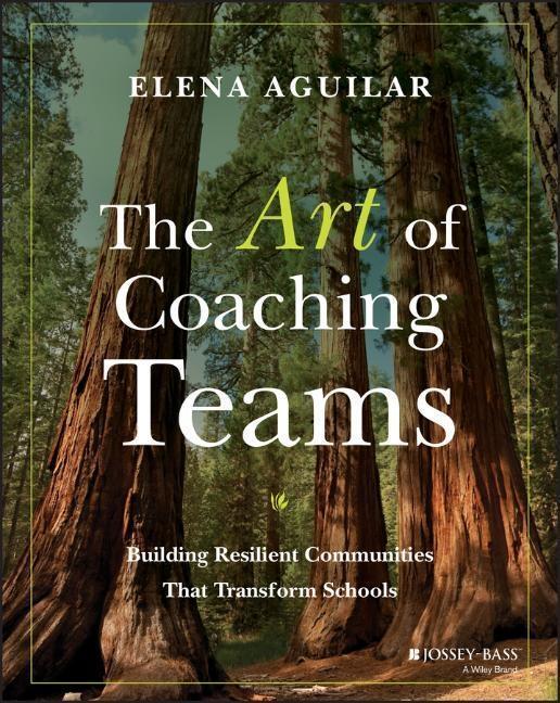 Cover: 9781118984154 | The Art of Coaching Teams | Elena Aguilar | Taschenbuch | 384 S.