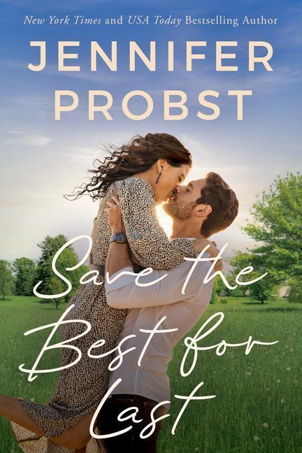 Cover: 9781542038539 | Save the Best for Last | Jennifer Probst | Taschenbuch | Twist of Fate